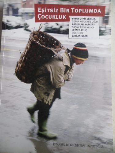 Eşitsiz Bir Toplumda Çocukluk