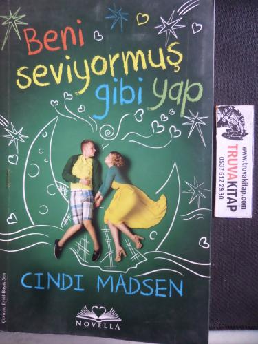 Beni Seviyormuş Gibi Yap Cindi Madsen