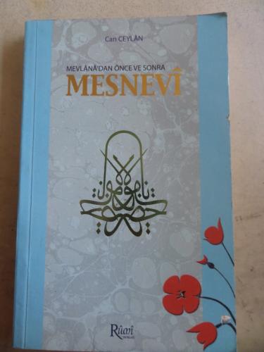 Mevlana'dan Önce Ve Sonra Mesnevi