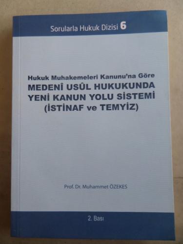 Hukuk Muhakemeleri Kanunu'na Göre Medeni Usul Hukukunda Yeni Kanun Yolu Sistemi ( İstinaf ve Temyiz )