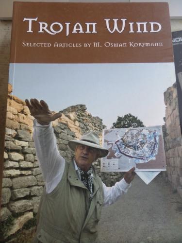 Trojan Wind Selected Articles By M. Osman Korfmann