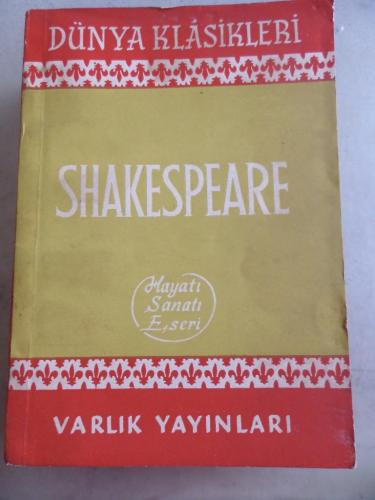 Shakespeare Hayatı Sanatı Eseri
