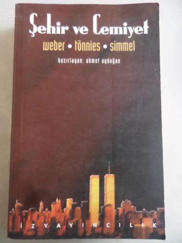 Şehir ve Cemiyet Max Weber