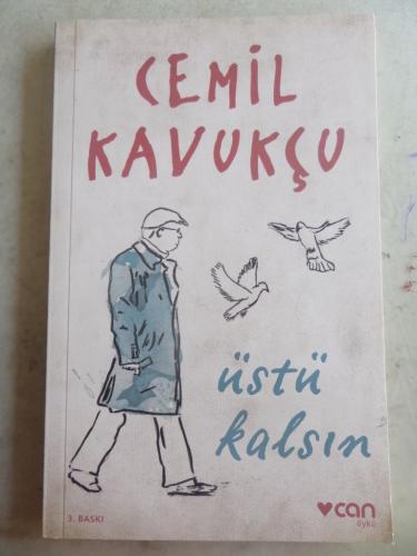 Üstü Kalsın Cemil Kavukçu