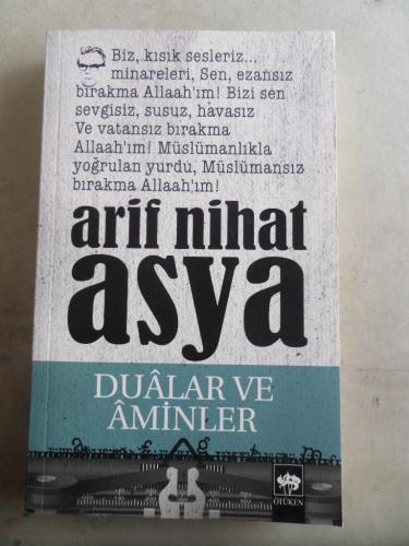 Dualar ve Aminler Arif Nihat Asya