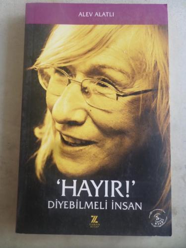 Hayır Diyebilmeli İnsan