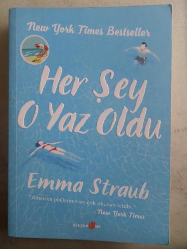 Her Şey O Yaz Oldu Emma Straub