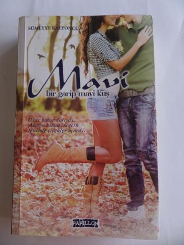 Mavi Bir Garip Mavi Kuş Sümeyye Kalyoncu