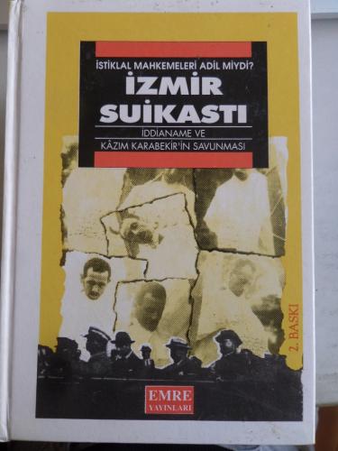 İzmir Suikasti İddianame ve Kazım Karabekir'in Savunması Kazım Karabek