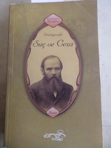 Suç ve Ceza Fyodor Mihayloviç Dostoyevski