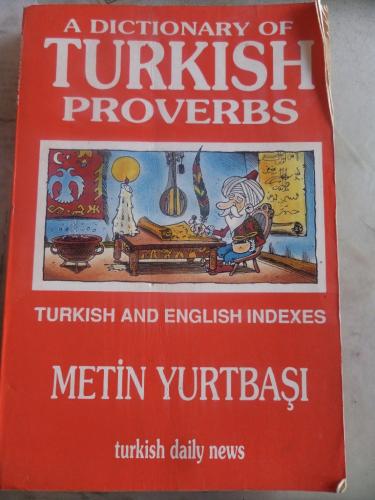 A Dictionary Of Turkish Proverbs Turkish And English Indexes
