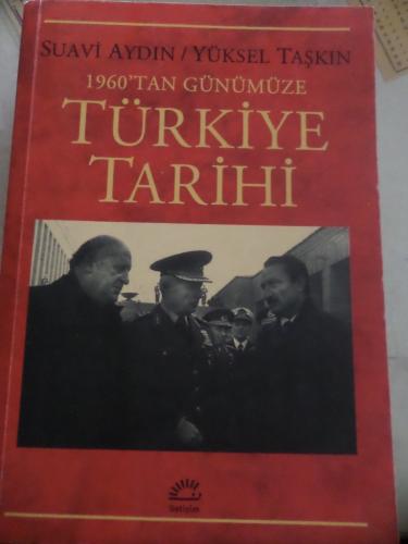 1960'tan Günümüze Türkiye Tarihi Suavi Aydın
