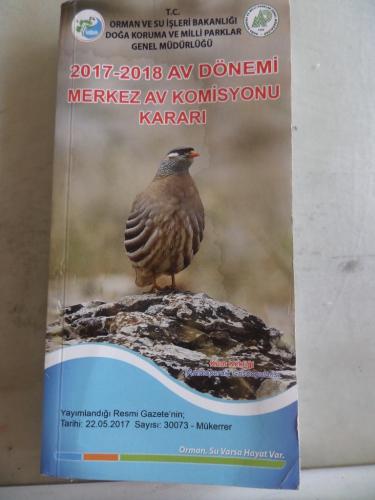 2017 - 2018 Av Dönemi Merkez Av Komisyonu Kararı