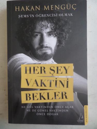 Her Şey Vaktini Bekler Hakan Mengüç