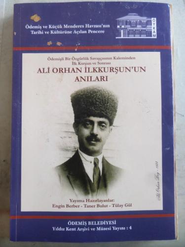 Ali Orhan İlkkurşun'un Anıları