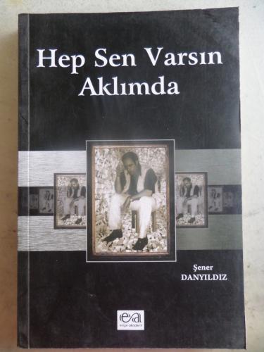 Hep Sen Varsın Aklımda