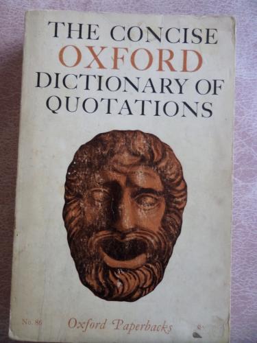 The Concise Oxford Dictionary Of Quotations