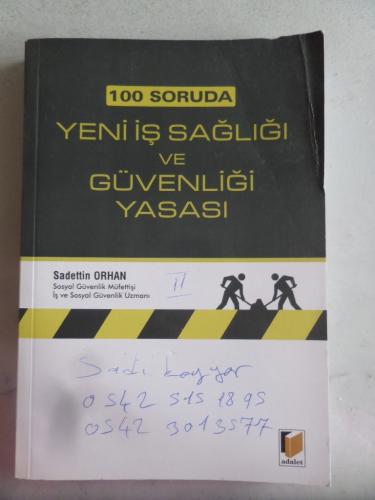 100 Soruda Yeni İş Sağlığı ve Güvenliği Yasası