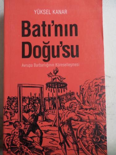 Batı'nın Doğu'su Yüksel Kanar