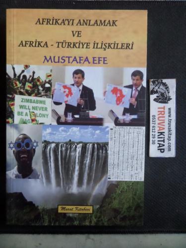 Afrika'yı Anlamak ve Afrika - Türkiye İlişkileri