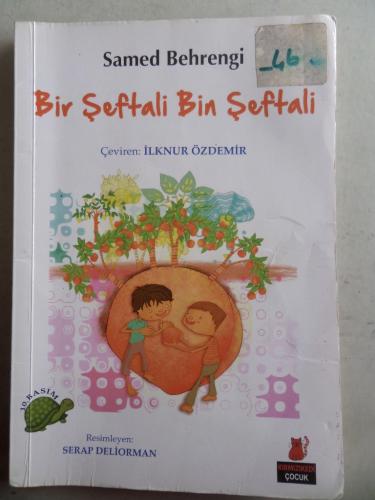 Bir Şeftali Bin Şeftali Samed Behrengi
