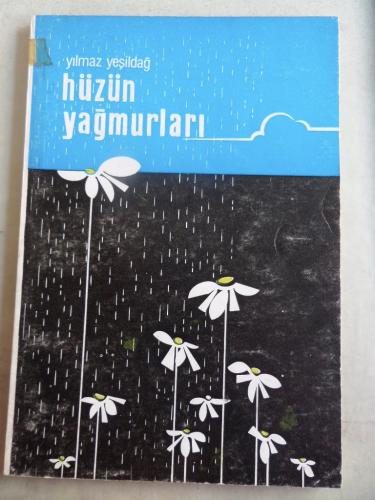 Hüzün Yağmurları Yılmaz Yeşildağ