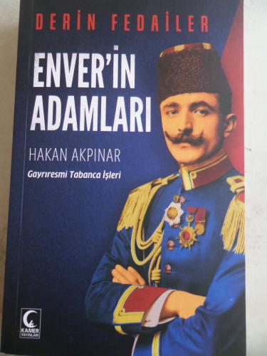 Derin Fedailer Enver'in Adamları Hakan Akpınar