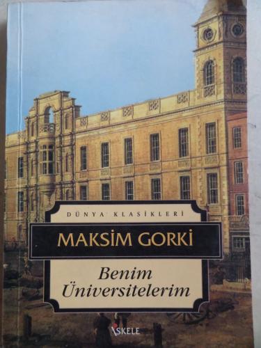 Benim Üniversitelerim Maksim Gorki