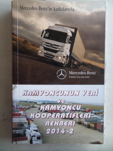 Kamyoncunun Yeri ve Kamyoncu Kooperatifleri Rehberi 2014-2