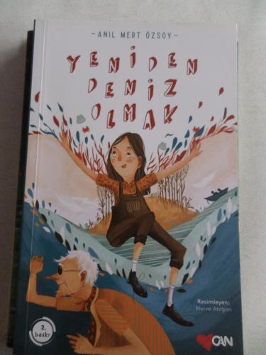 Yeniden Deniz Olmak Anıl Mert Özsoy