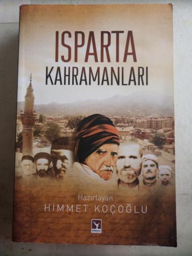 Isparta Kahramanları Himmet Koçoğlu
