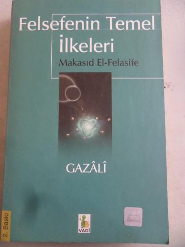 Felsefenin Temel İlkeleri İmam Gazali