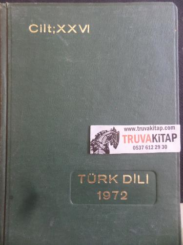 Türk Dili 1972 Cilt XXVI