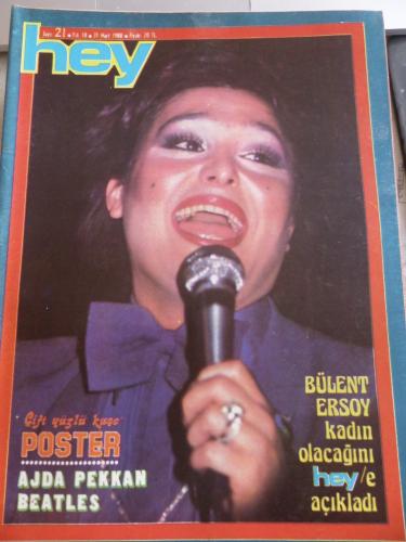 Hey Dergisi 1980 / 21 Kapak Bülent Ersoy Kadın Olacağını Hey'e Açıklad