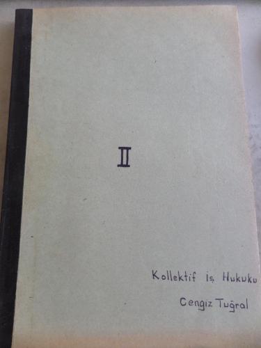 Kollektif İş Hukuku II