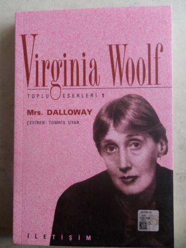 Virginia Woolf - Toplu Eserleri 1