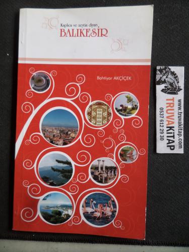 Kaplıca ve Zeytin Diyarı Balıkesir