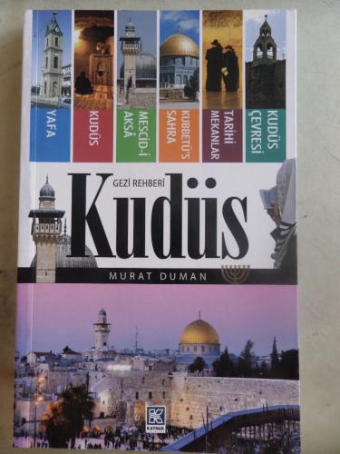 Gezi Rehberi Kudüs Murat Duman