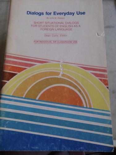 Dialogs for Everyday Use