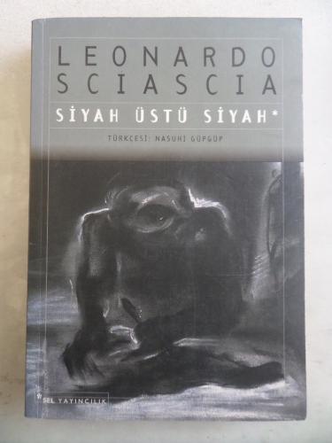 Siyah Üstü Siyah Leonardo Sciascia