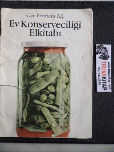 Ev Konserveciliği Elkitabı
