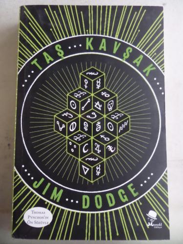 Taş Kavşak Jim Dodge