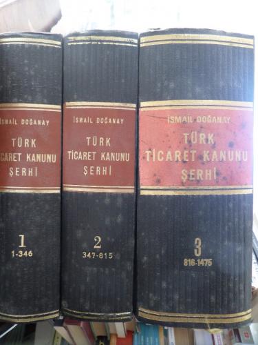 Türk Ticaret Kanunu Şerhi / 3 Cilt Takım