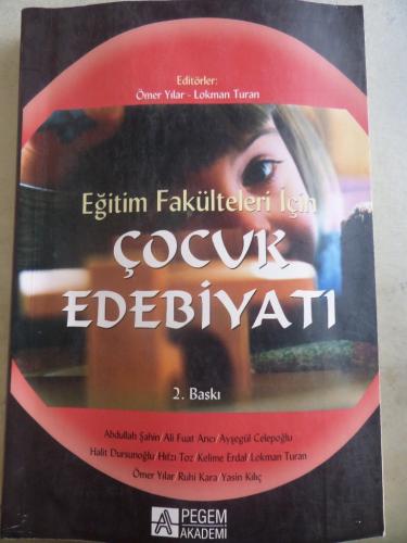 Eğitim Fakülteleri İçin Çocuk Edebiyatı Ömer Yılar