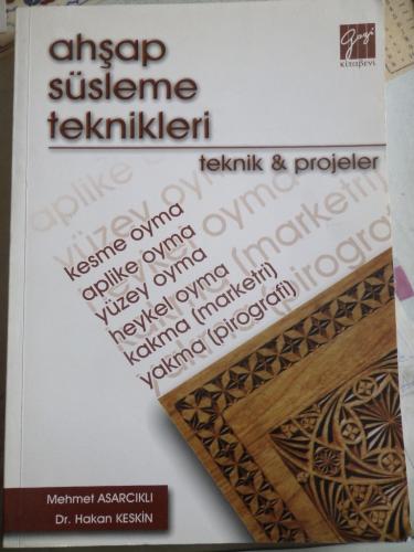 Ahşap Süsleme Teknikleri Teknik & Projeler
