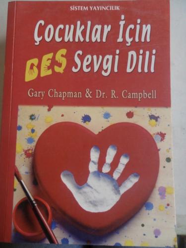 Çocuklar İçin Beş Sevgi Dili Gary Chapman