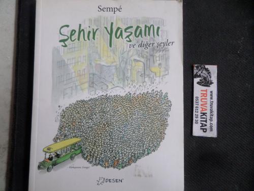Şehir Yaşamı ve Diğer Şeyler Sempe