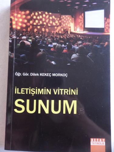 İletişimin Vitrini Sunum Dilek Kekeç Morkoç