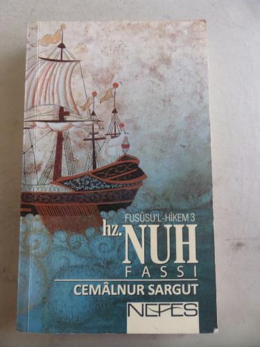 Hz. Nuh Fassı Cemalnur Sargut