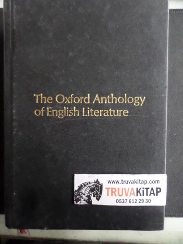 The Oxford Anthology of English Literature*